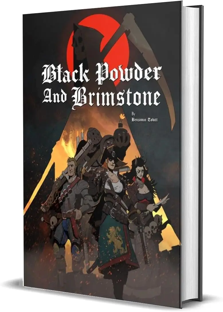 Black Powder & Brimstone: Demons, Gunfights, and Doom in the Wilds of the Weird